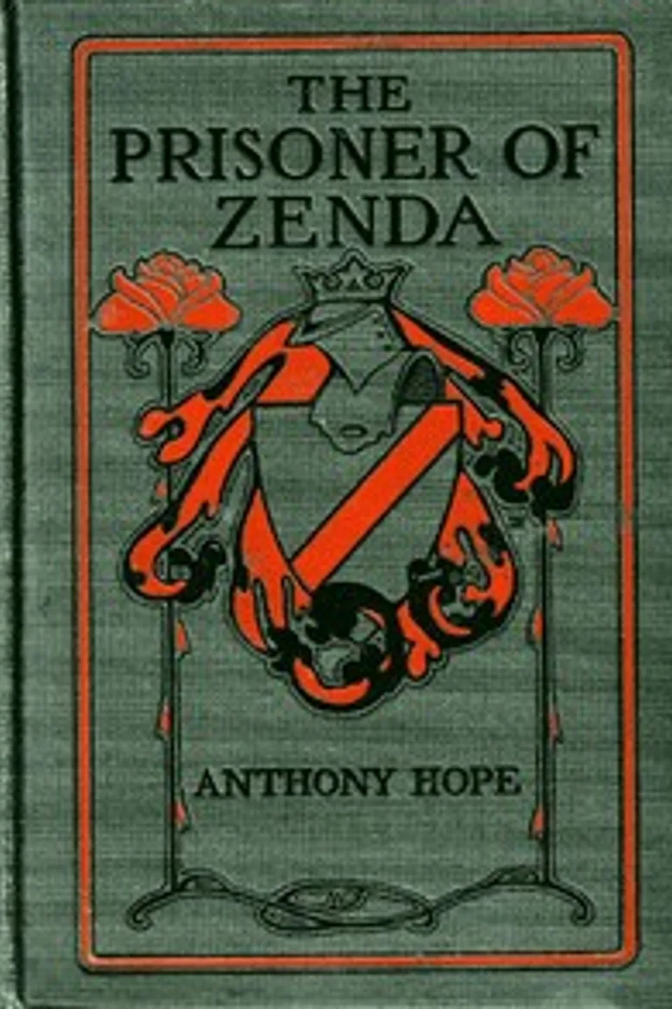 The prisoner of Zenda, Anthony Hope