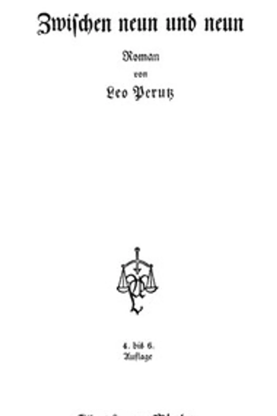 Zwischen neun und neun, Leo Perutz