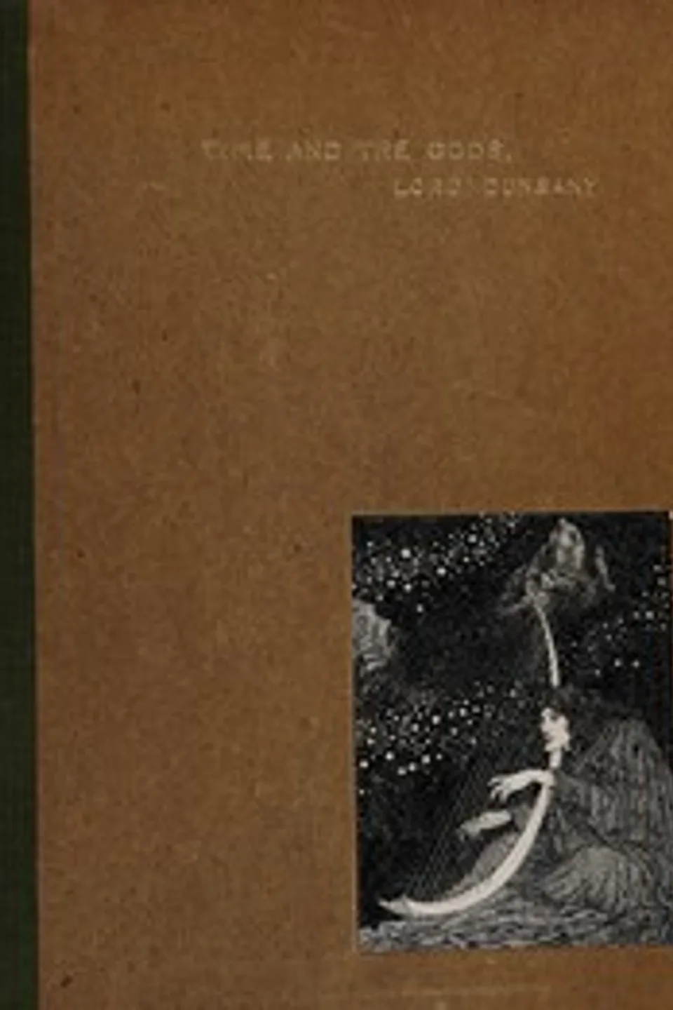 Time and the Gods, Lord Dunsany