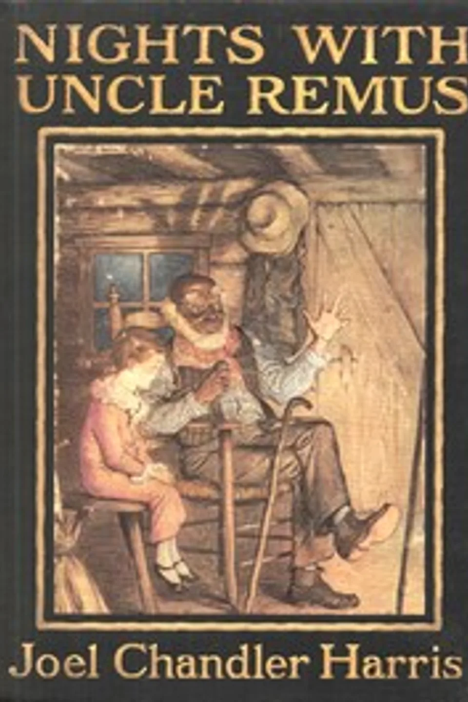 Nights With Uncle Remus, Joel Chandler Harris