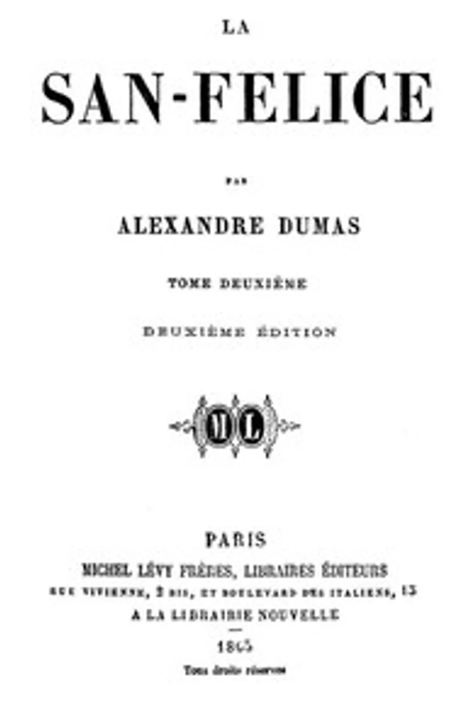 La San-Felice, Tome 02, Alexandre Dumas