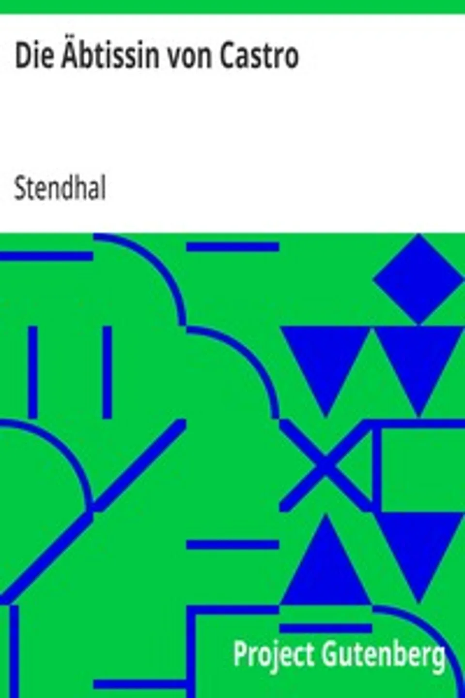 Die Äbtissin von Castro, Stendhal