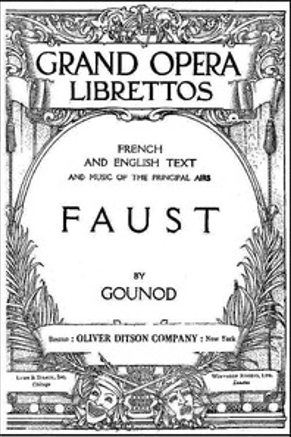 Faust: A Lyric Drama in Five Acts, Charles Gounod