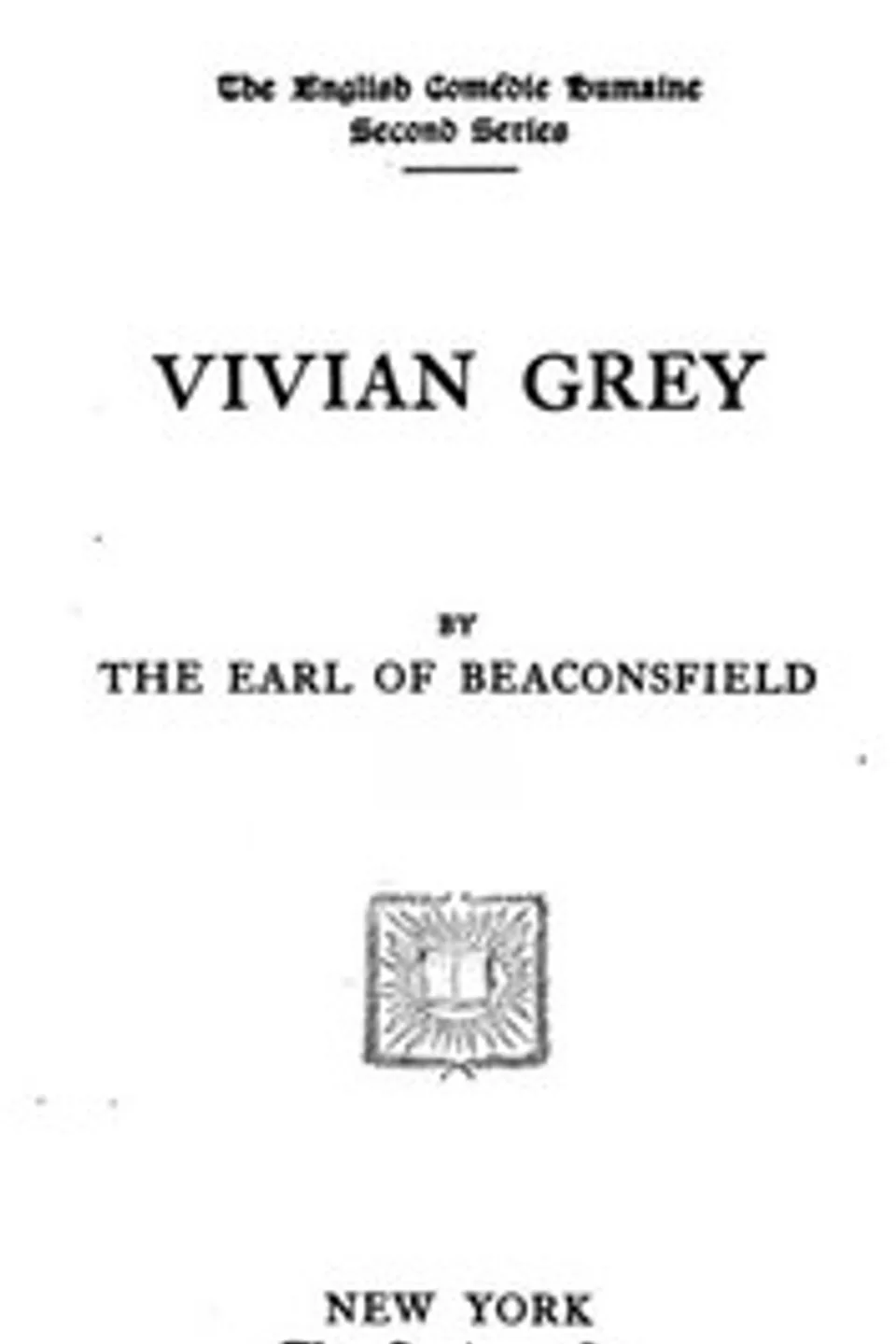 Vivian Grey, Benjamin Disraeli