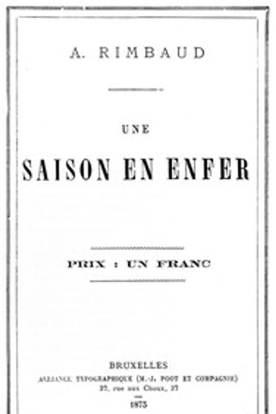 Une saison en enfer, Arthur Rimbaud