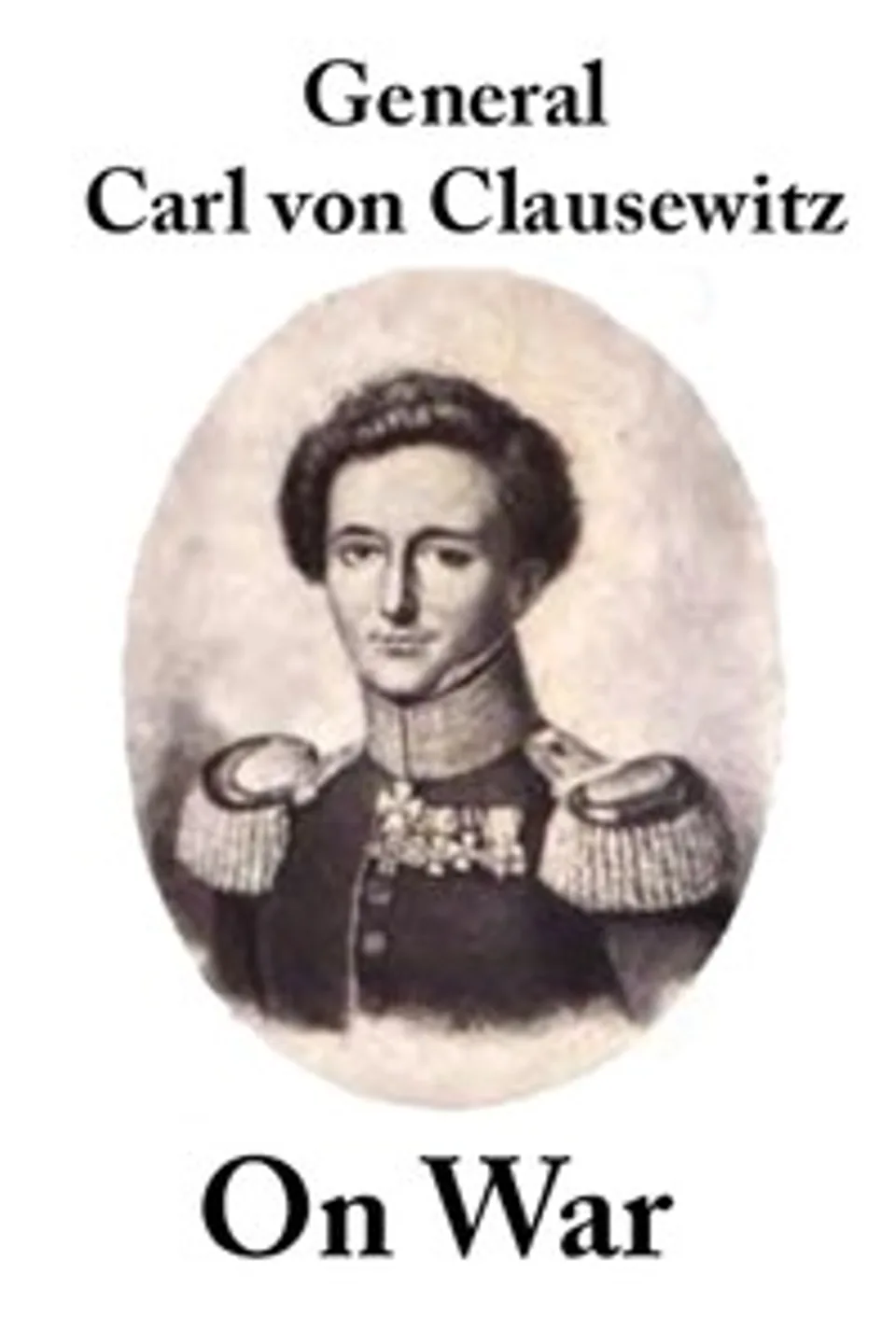 On War, Carl von Clausewitz