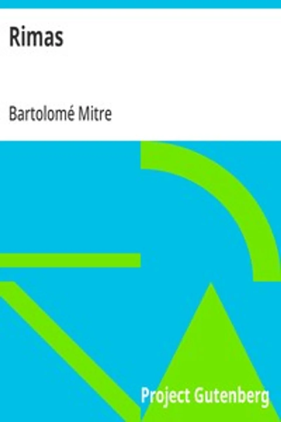 Rimas, Bartolomé Mitre