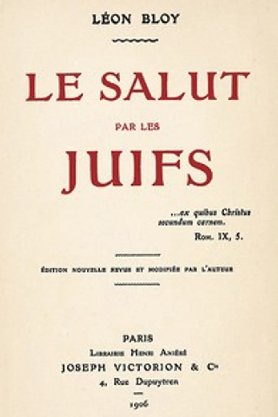 Le Salut par les Juifs, Léon Bloy