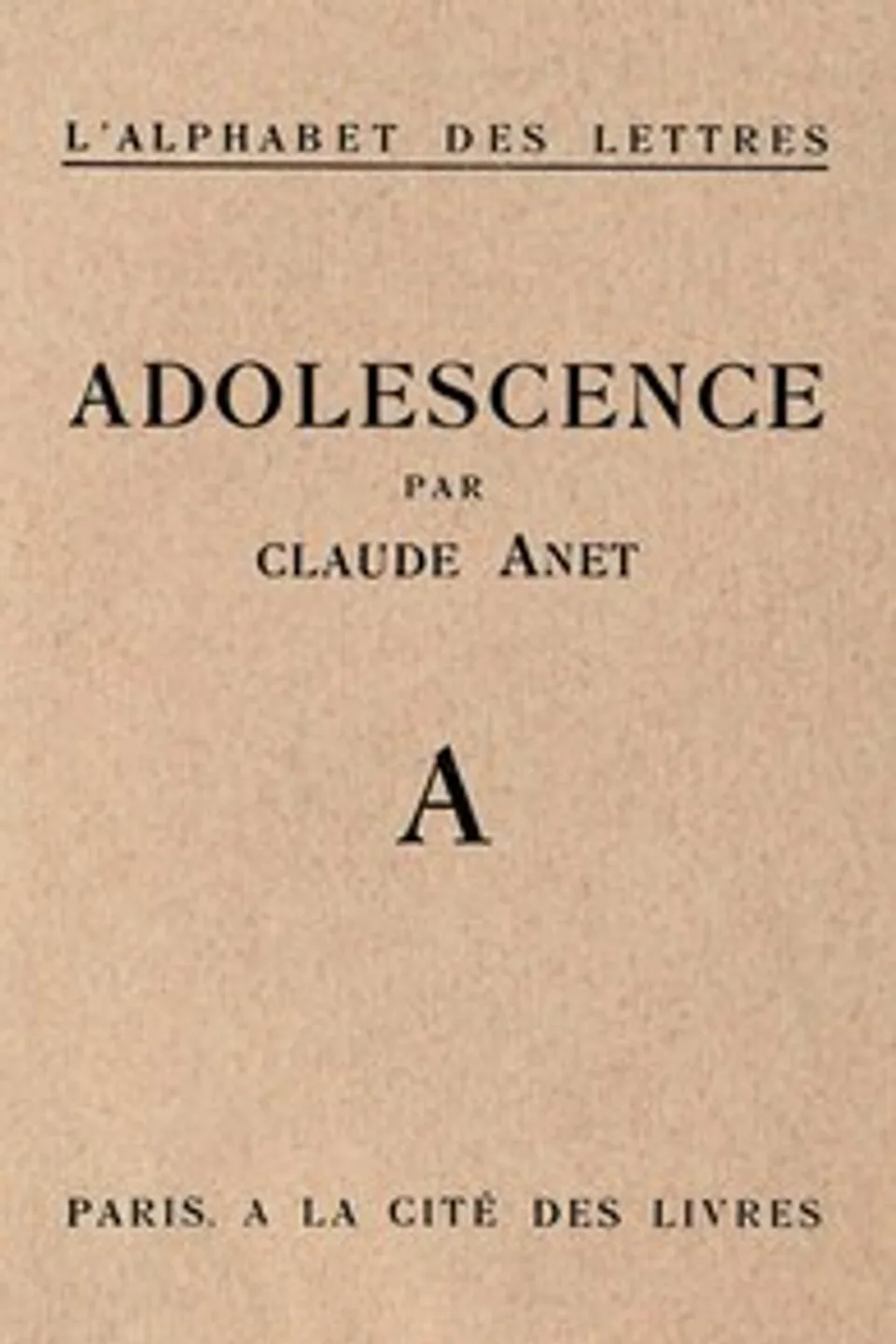 Adolescence, Claude Anet