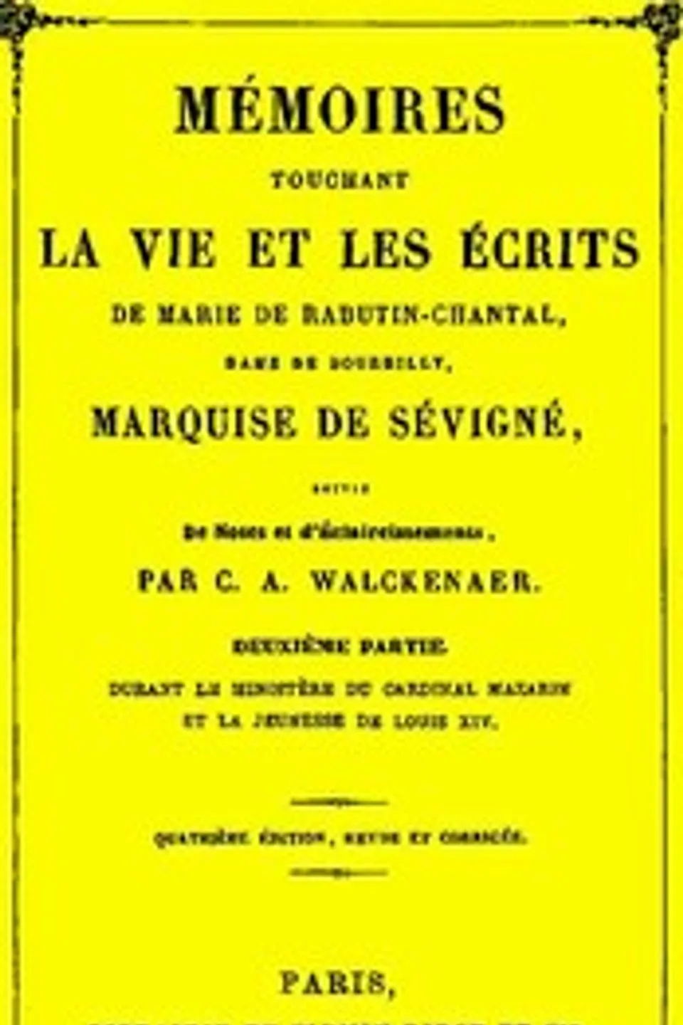 Mémoires touchant la vie et les écrits de Marie de Rabutin-Chantal, (2/6), C. A. (Charles Athanase) Walckenaer