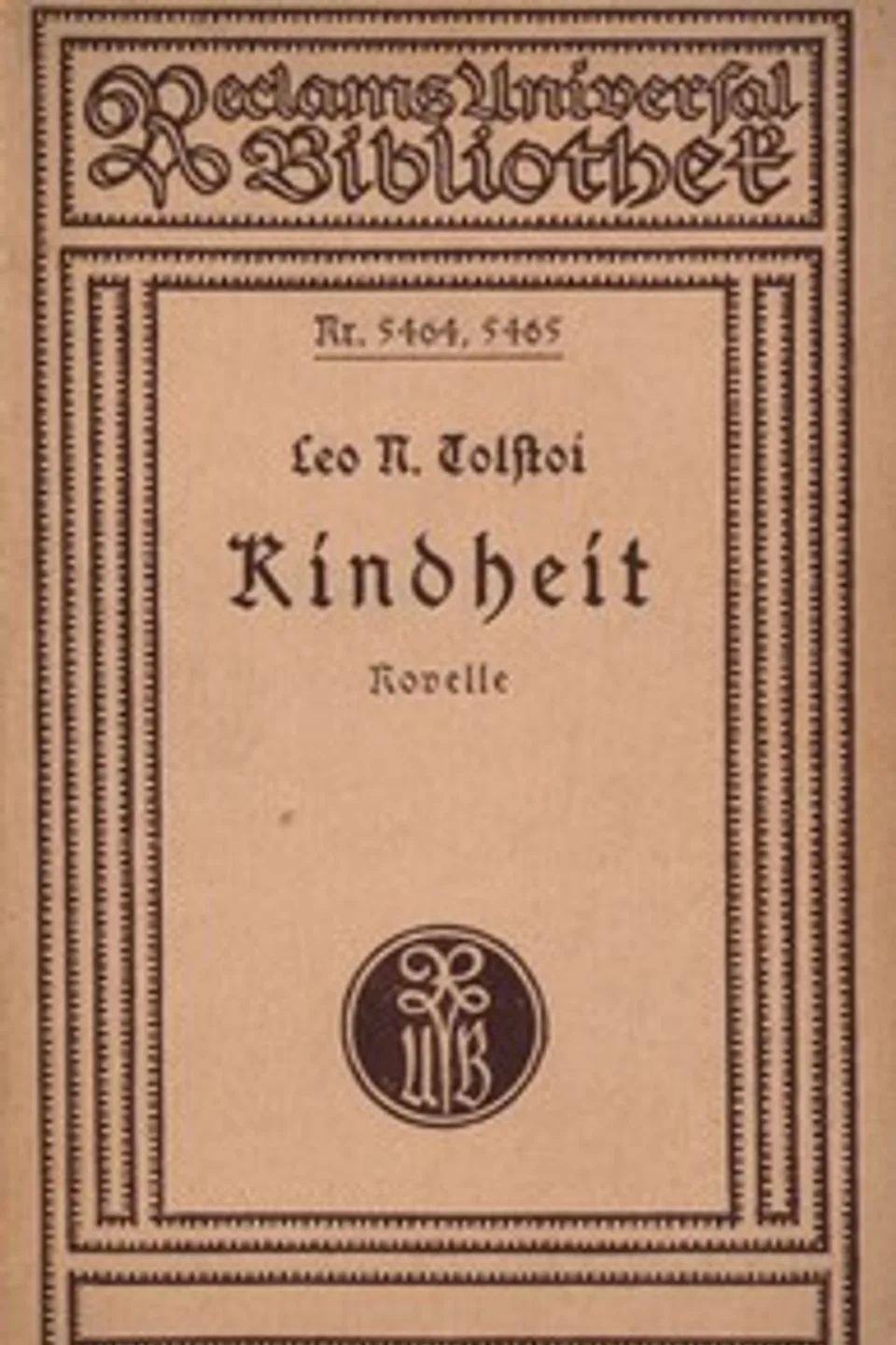 Kindheit: Autobiographische Novelle, Leo Tolstoy