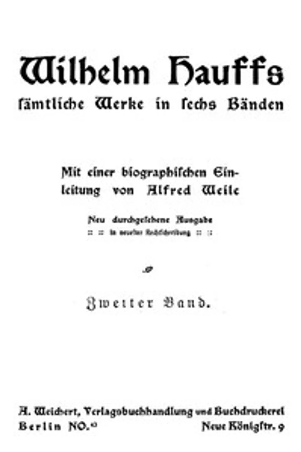 Wilhelm Hauffs sämtliche Werke in sechs Bänden. Bd. 2, Wilhelm Hauff
