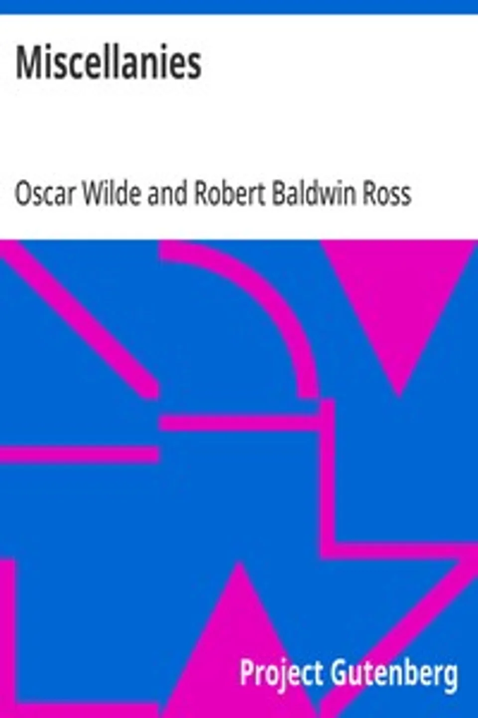 Miscellanies, Oscar Wilde