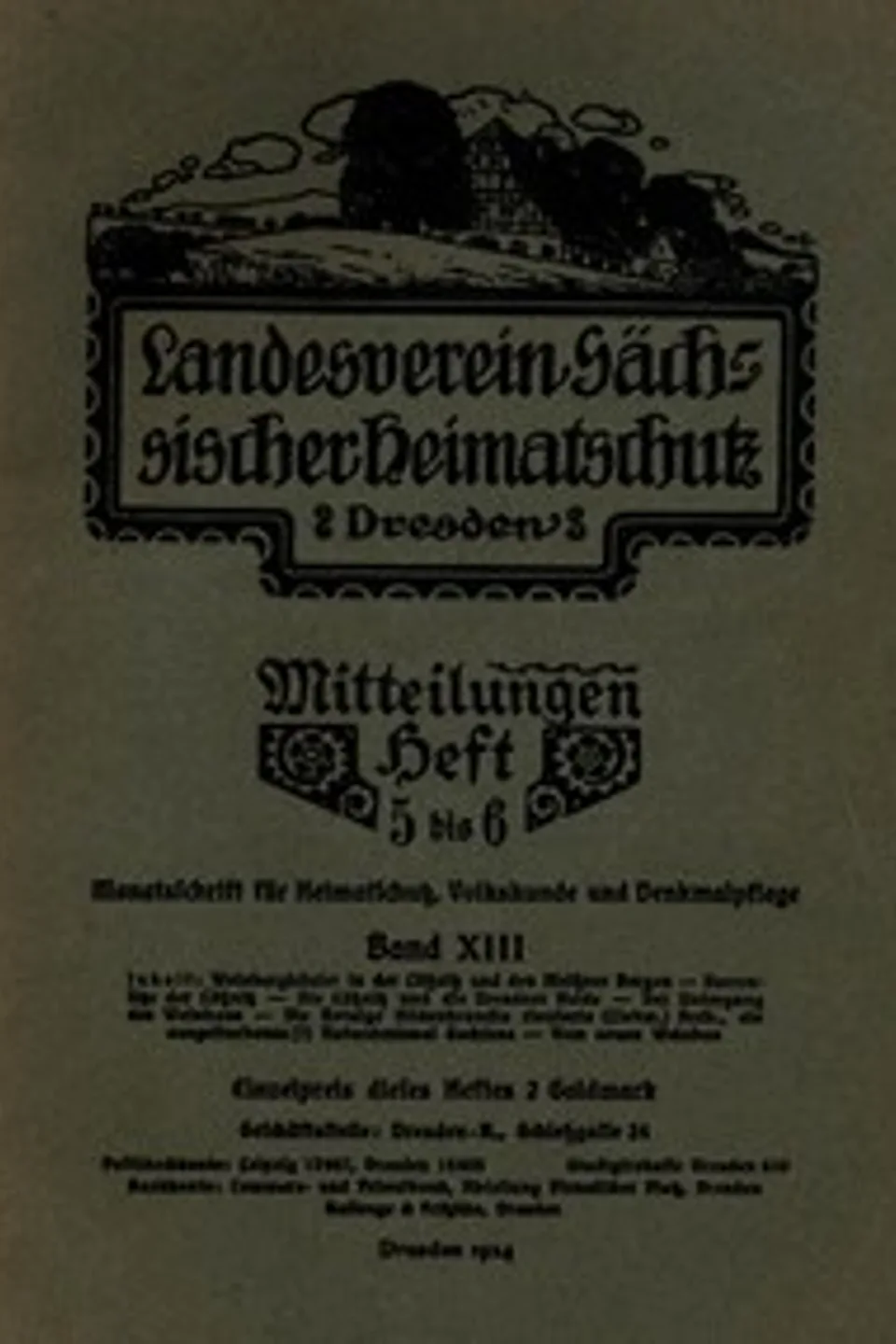 Landesverein Sächsischer Heimatschutz — Mitteilungen Band XIII, Heft 5-6 : $b Monatsschrift für Heimatschutz, Volkskunde und Denkmalpflege