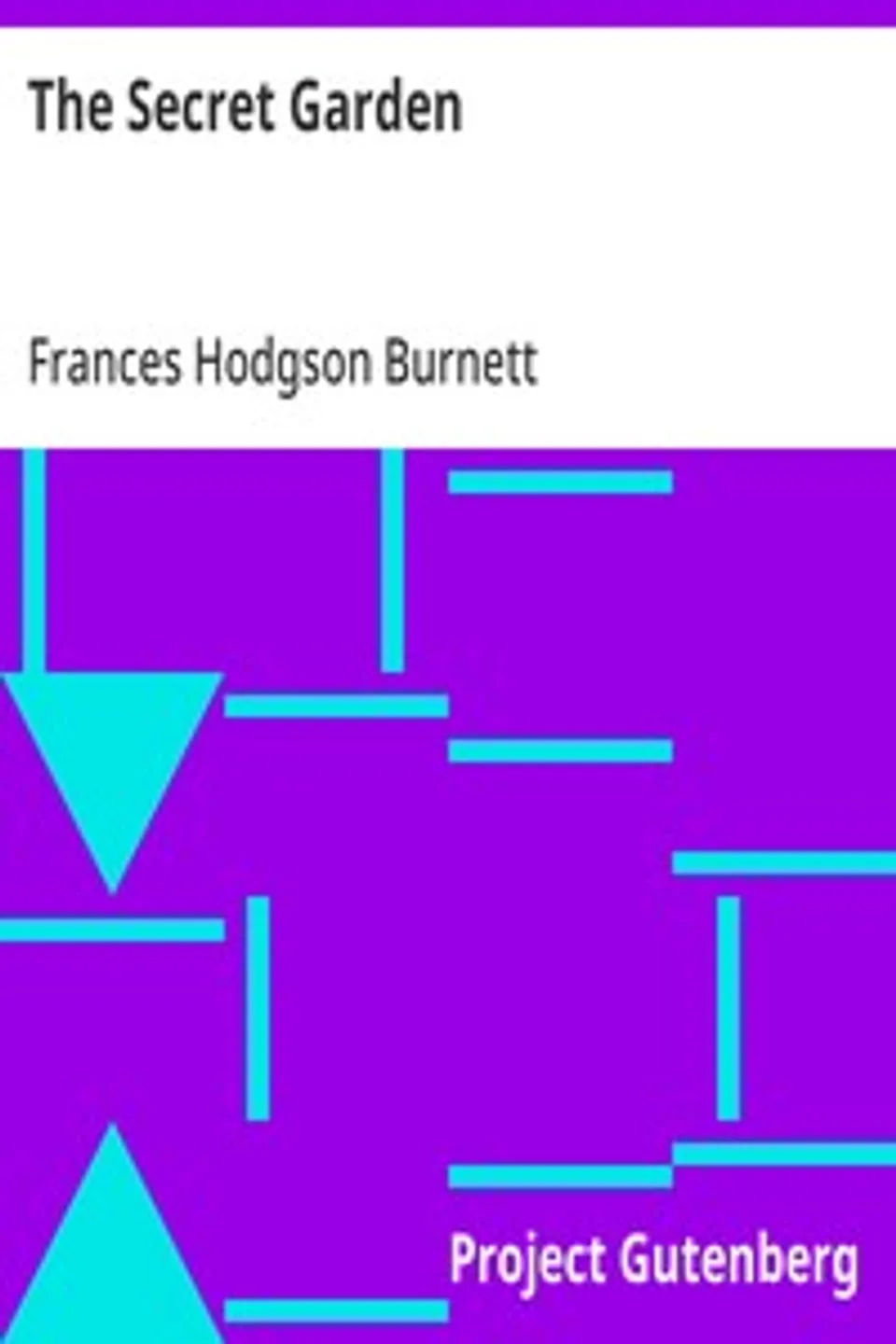 The Secret Garden, Frances Hodgson Burnett