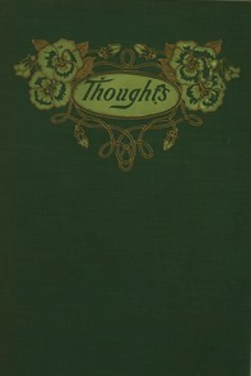 Thoughts: Selected from the writings of favorite authors, Oakland Fabiola hospital association Calif.