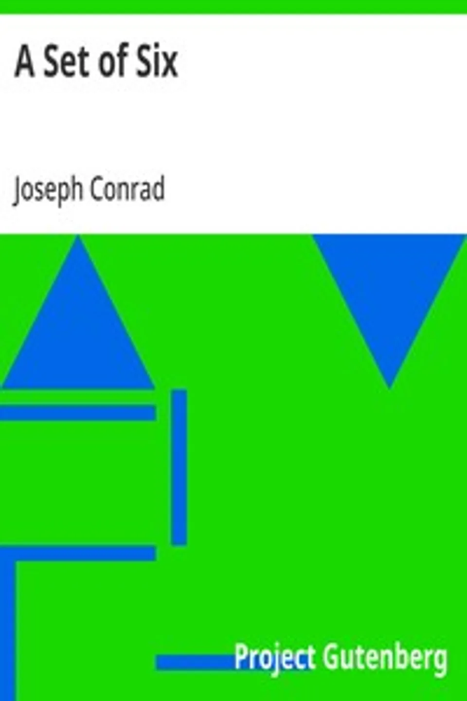 A Set of Six, Joseph Conrad