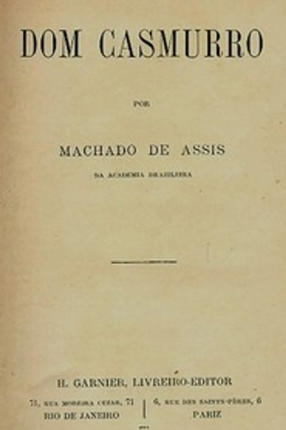 Dom Casmurro, Machado de Assis