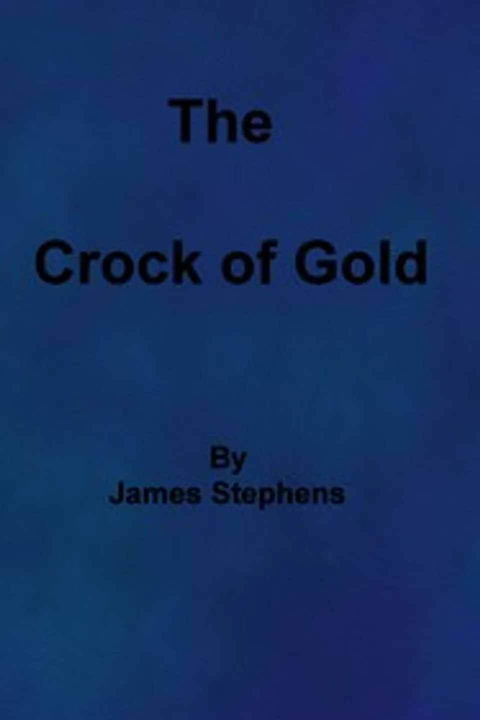 The Crock of Gold, James Stephens