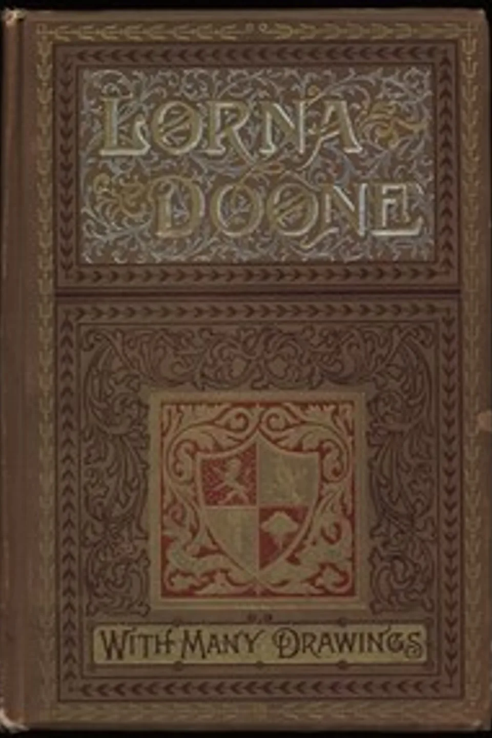 Lorna Doone: A Romance of Exmoor, R. D. (Richard Doddridge) Blackmore