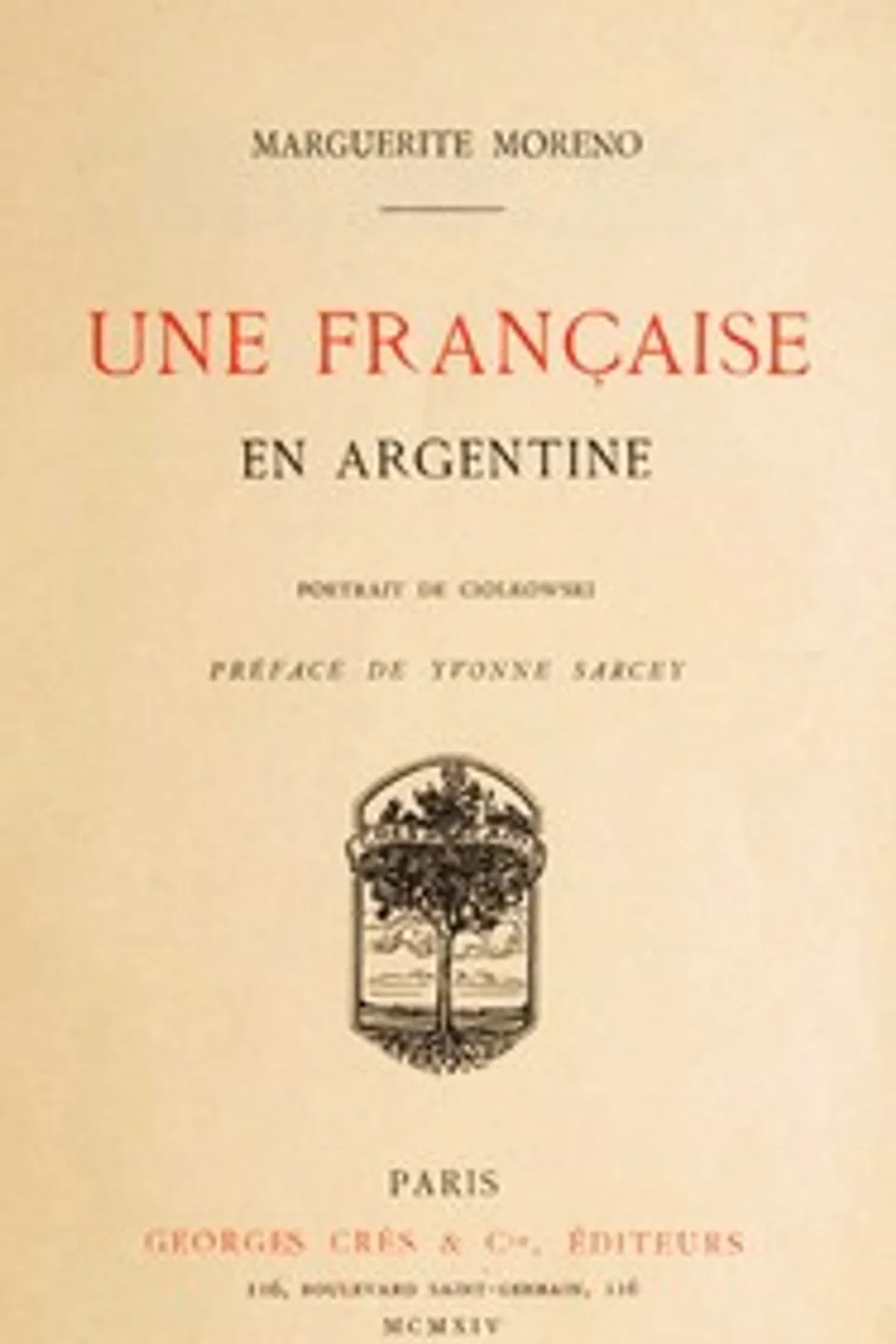 Une Française en Argentine, Marguerite Moreno