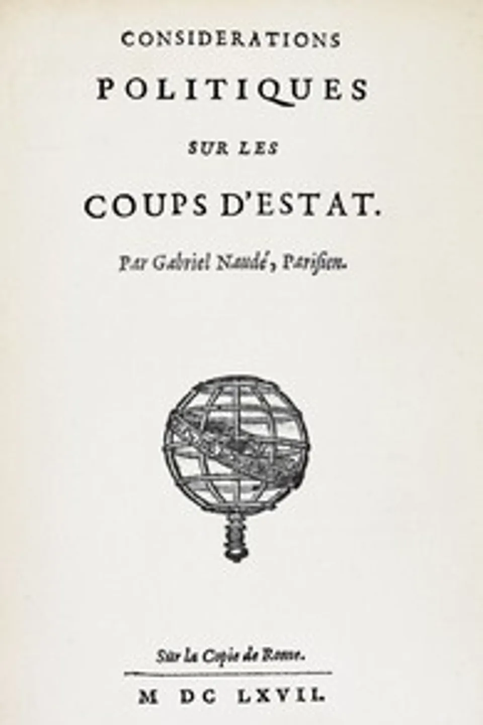 Considerations politiques sur les coups d'estat, Gabriel Naudé