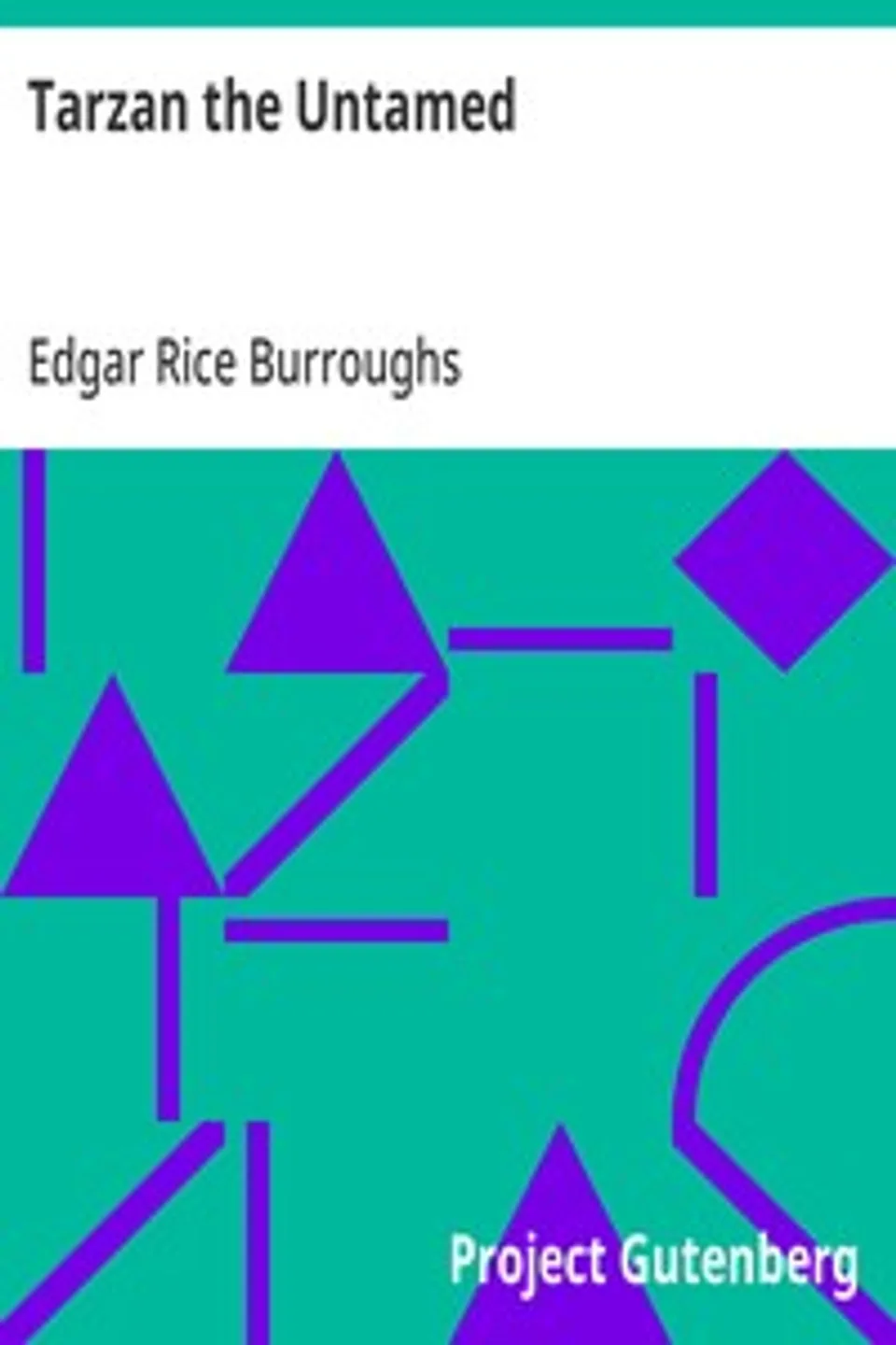 Tarzan the Untamed, Edgar Rice Burroughs