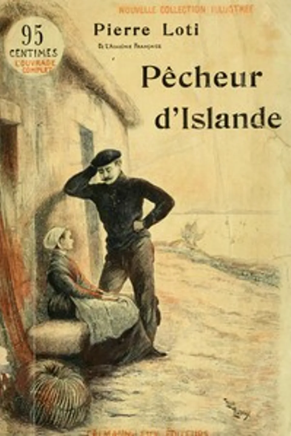Pêcheur d'Islande, Pierre Loti