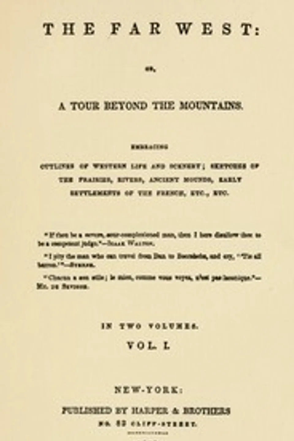 Flagg's The Far West, 1836-1837, part 1, Edmund Flagg