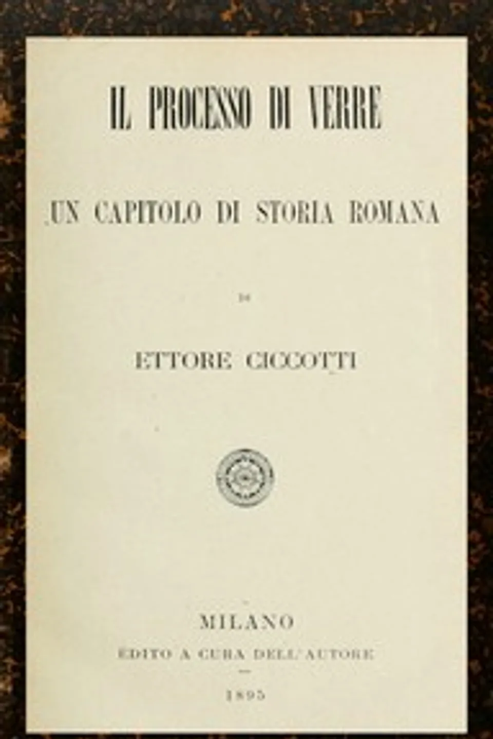 Il processo di Verre : $b Un capitolo di storia romana, Ettore Ciccotti