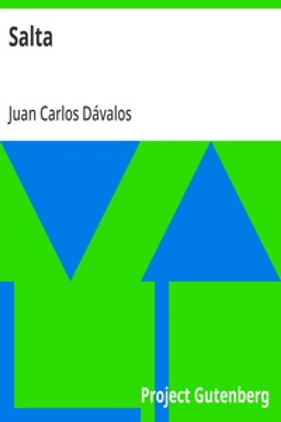 Salta, Juan Carlos Dávalos