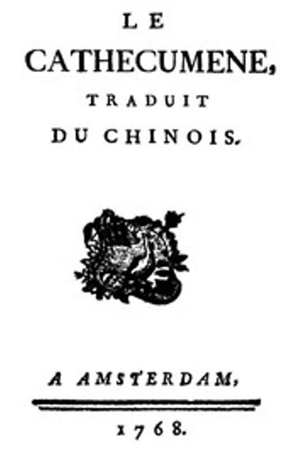 Le Cathécumène, traduit du chinois