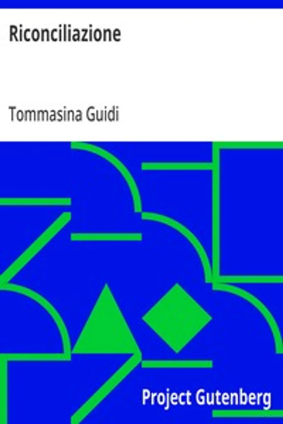 Riconciliazione, Tommasina Guidi