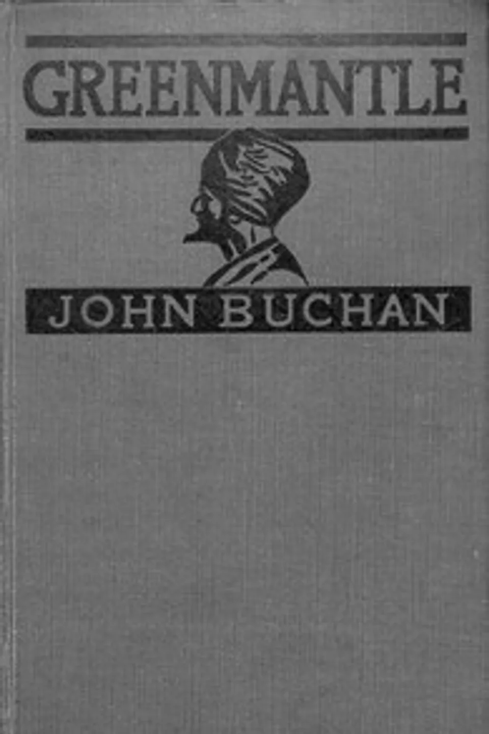 Greenmantle, John Buchan