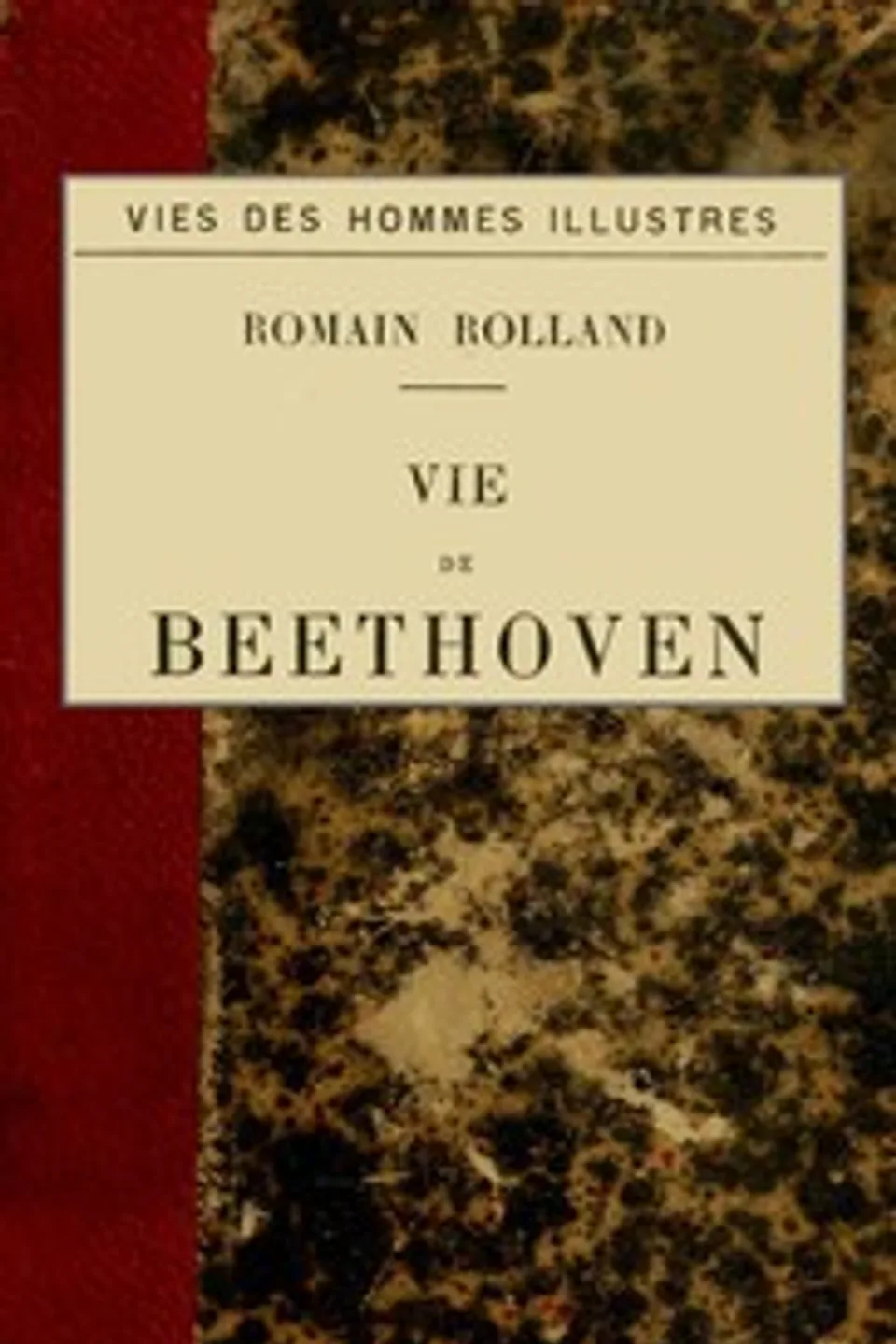 Vie de Beethoven, Romain Rolland