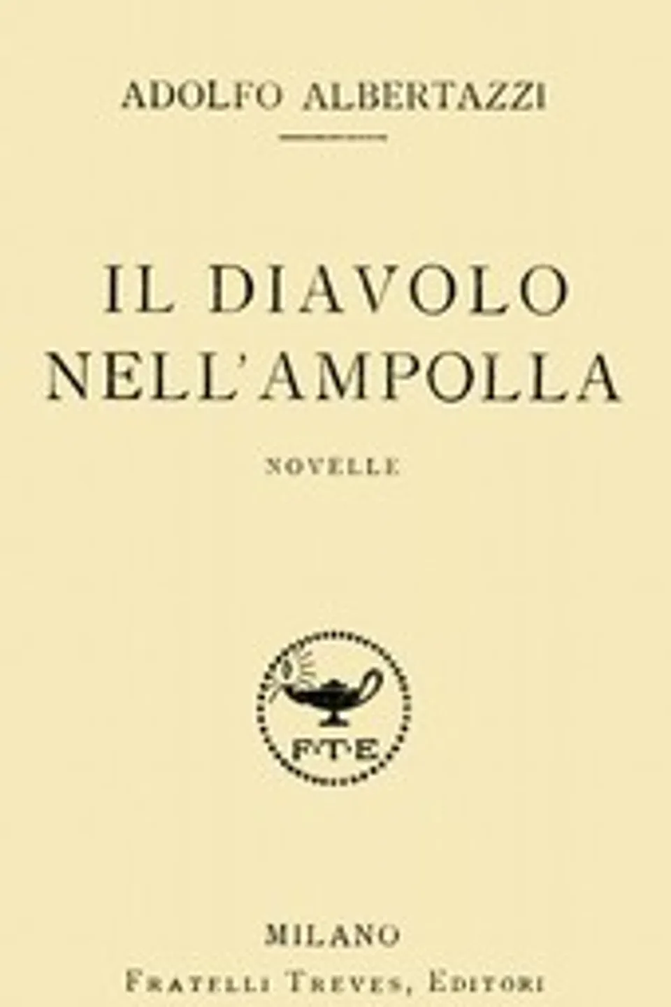 Il diavolo nell'ampolla, Adolfo Albertazzi