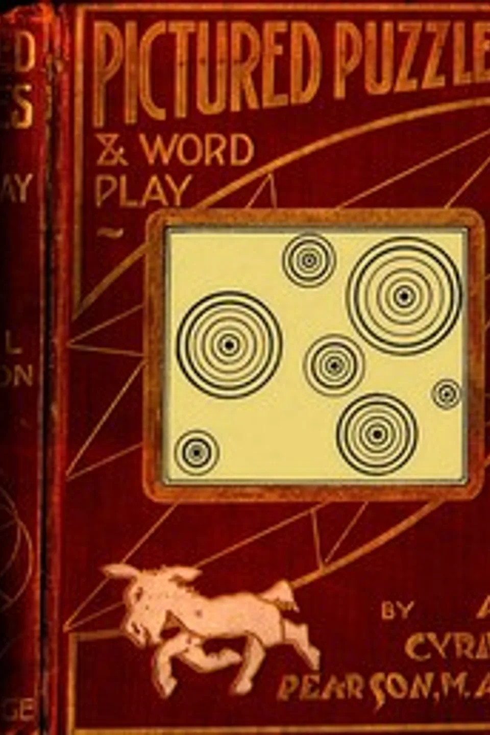 Pictured Puzzles and Word Play: A Companion to the Twentieth Century Standard Puzzle Book, A. Cyril (Arthur Cyril) Pearson