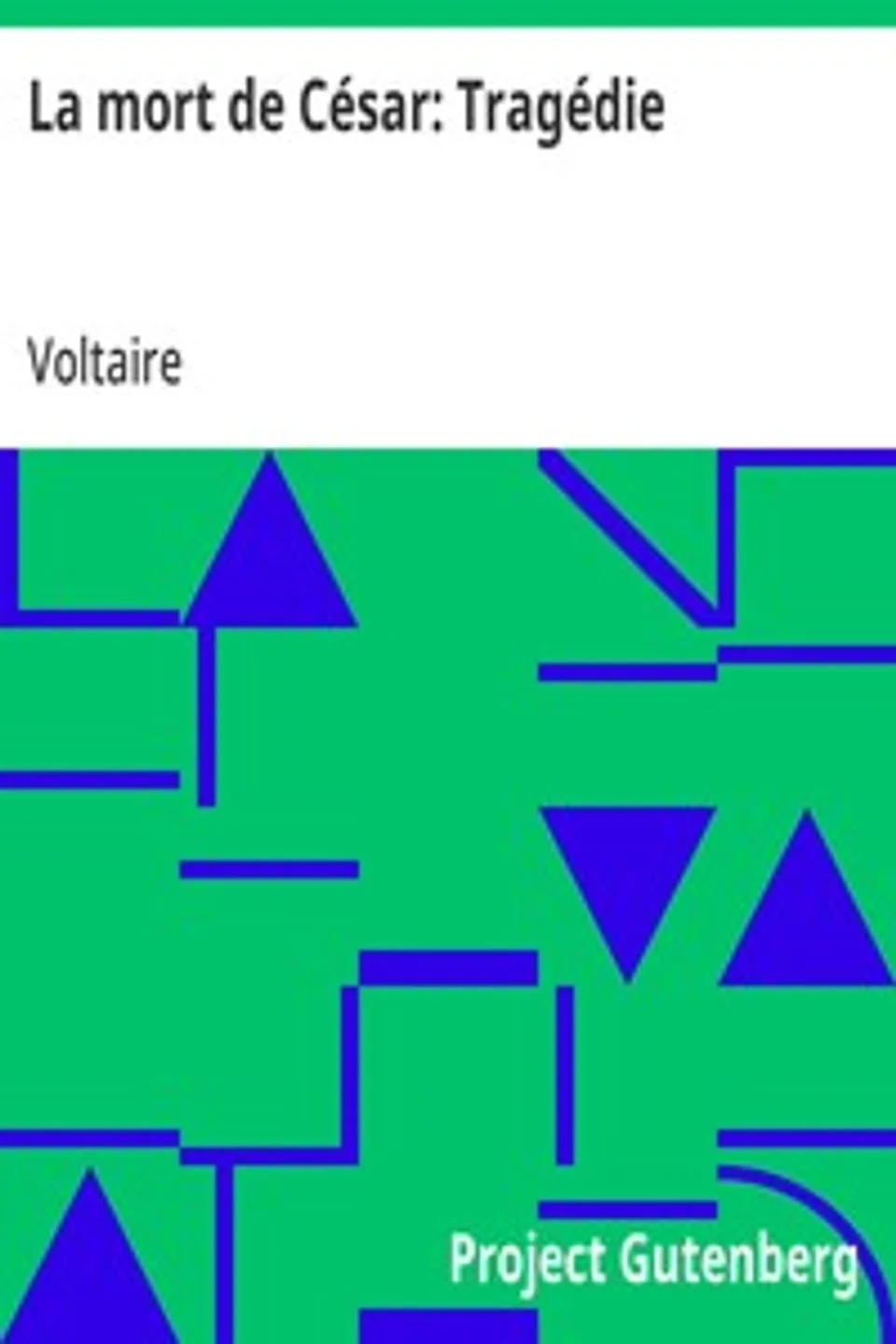La mort de César, Voltaire