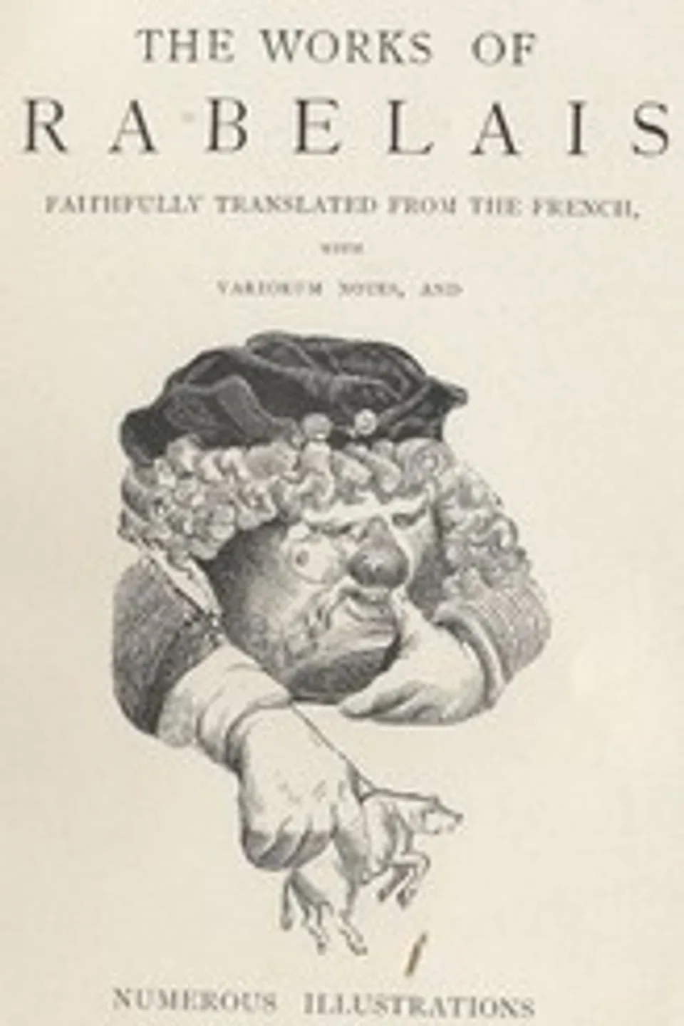 Gargantua and Pantagruel, François Rabelais