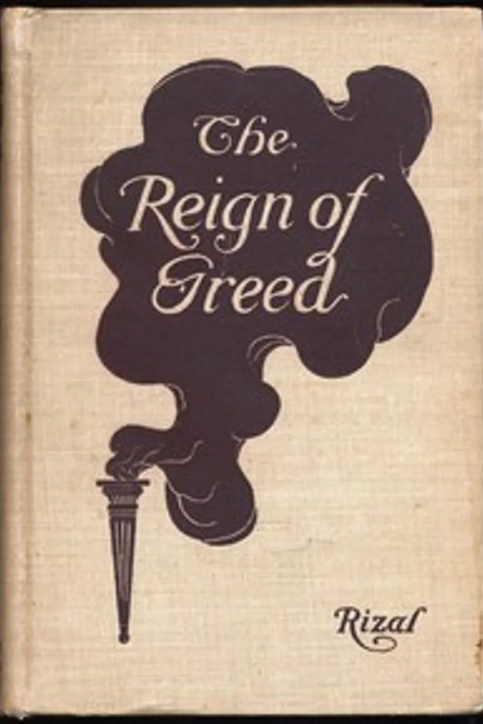 The Reign of Greed, José Rizal