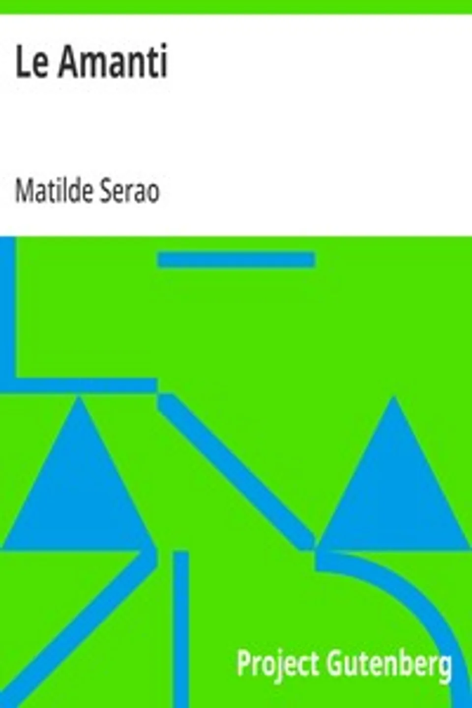 Le Amanti, Matilde Serao