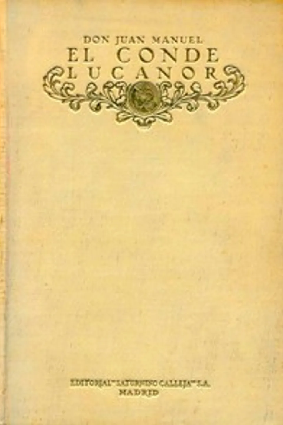 El conde Lucanor, Infante of Castile Juan Manuel