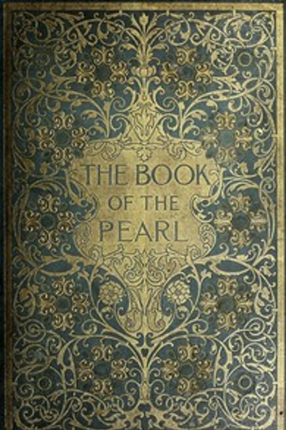 The Book of the Pearl: The history, art, science, and industry of the queen of gems, George Frederick Kunz