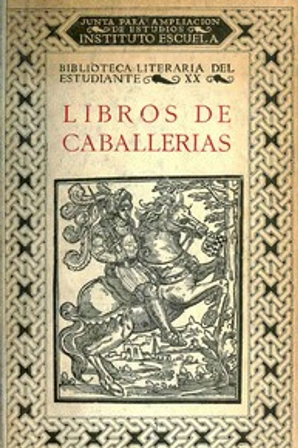 Libros de caballerías: Selección