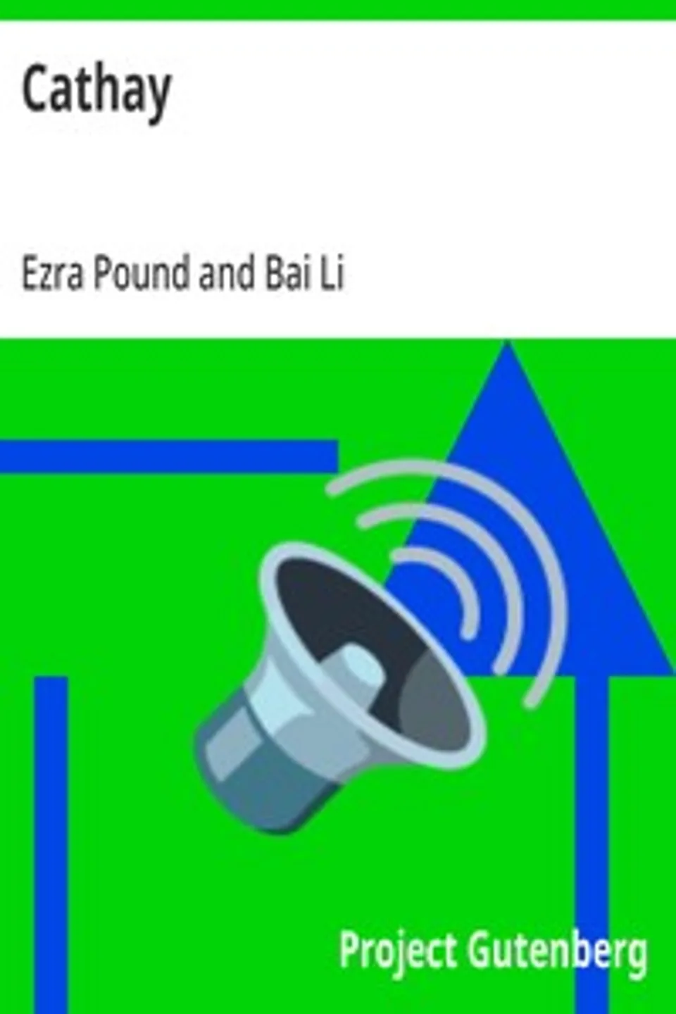 Cathay, Ezra Pound