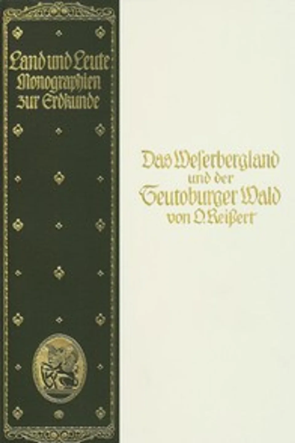 Das Weserbergland und der Teutoburger Wald, Oswald Reissert