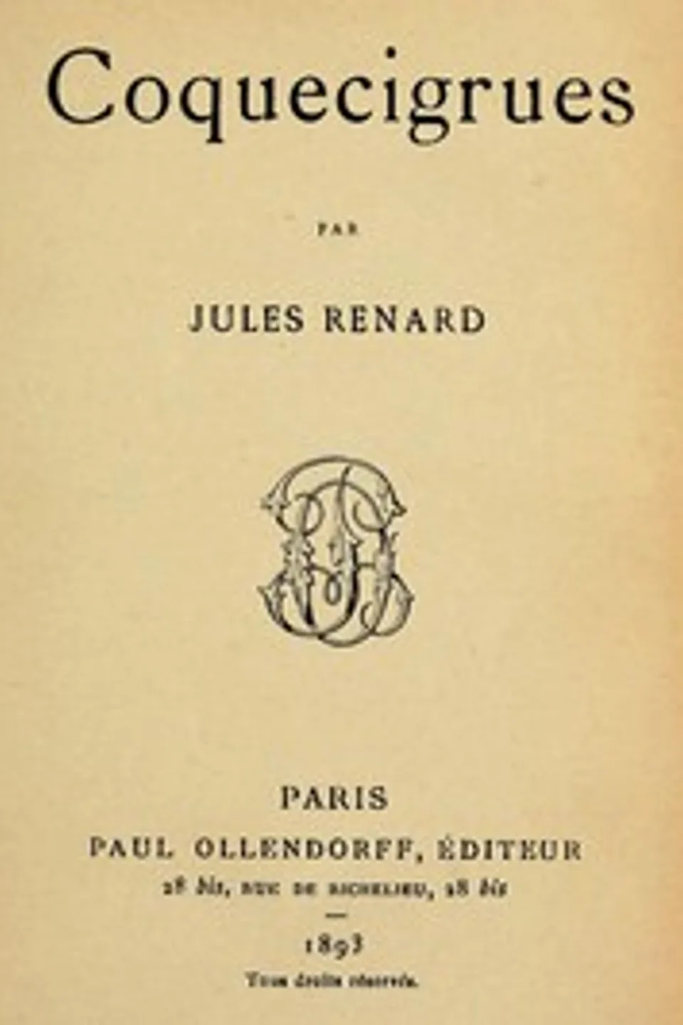 Coquecigrues, Jules Renard