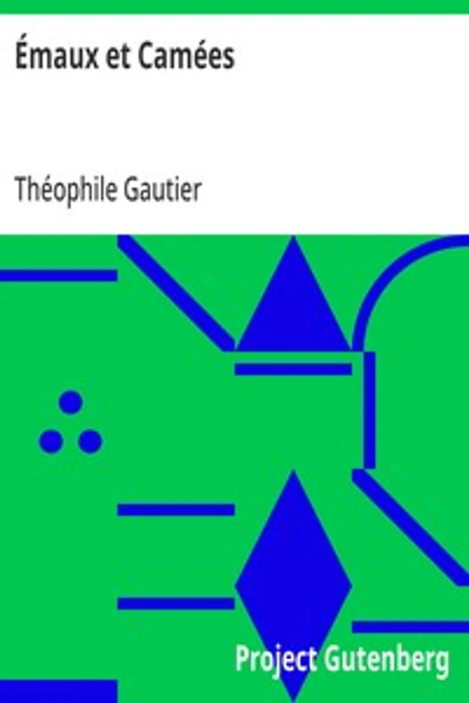 Émaux et Camées, Théophile Gautier
