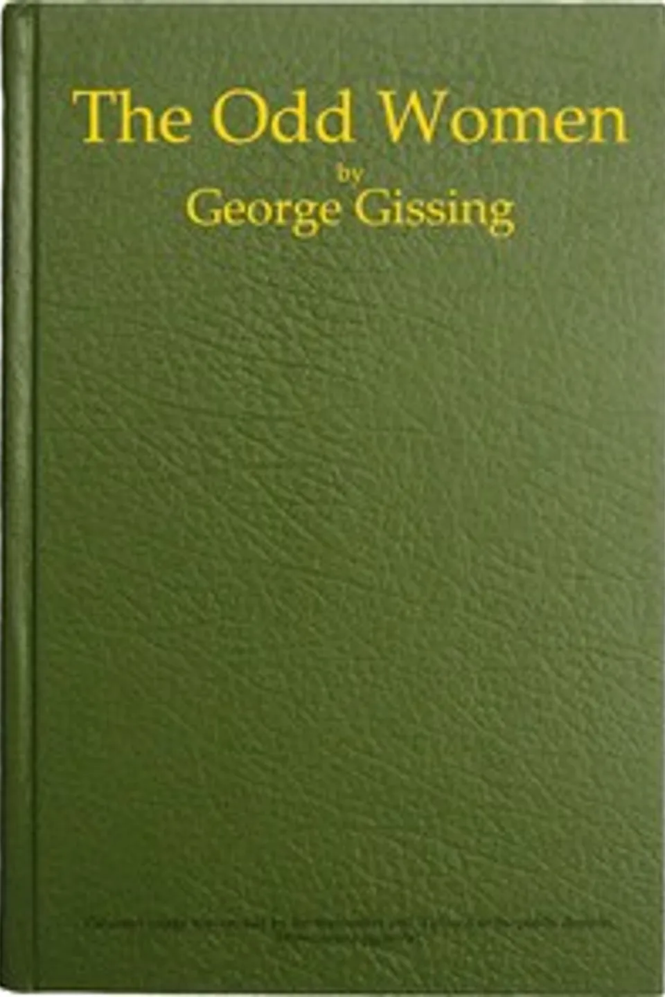 The Odd Women, George Gissing