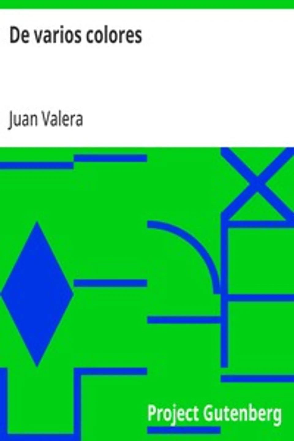 De varios colores, Juan Valera
